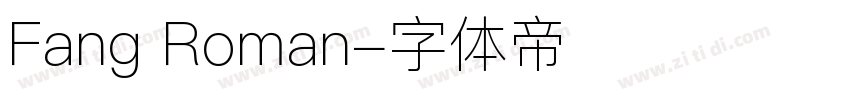 Fang Roman字体转换